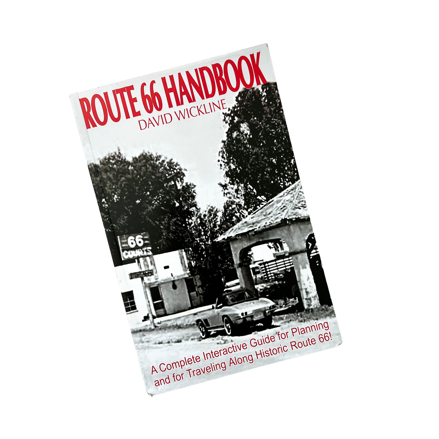 Route 66 Handbook by David Wickline